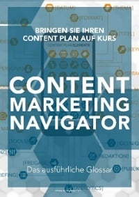 Glossar Content Marketing Navigator by Storylead